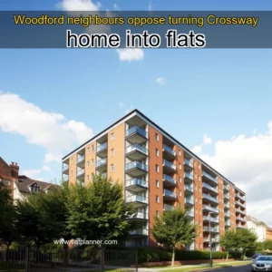 Read more about the article Woodford neighbours oppose turning Crossway home into flats