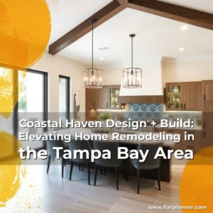 Read more about the article Coastal Haven Design + Build: Elevating Home Remodeling in the Tampa Bay Area